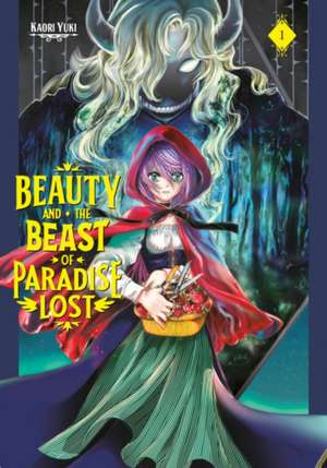 Beauty and the Beast of Paradise Lost 1 de Kaori Yuki