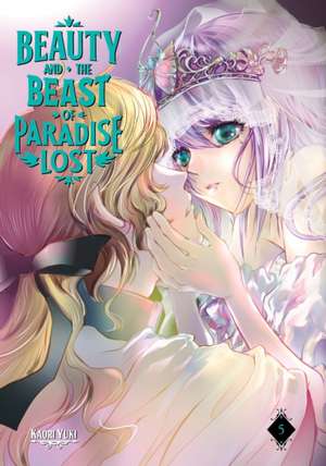 Beauty and the Beast of Paradise Lost 5 de Kaori Yuki