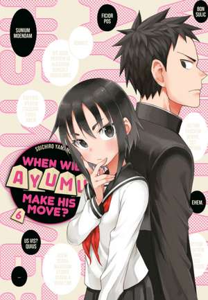 When Will Ayumu Make His Move? 6 de Soichiro Yamamoto