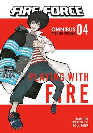 Fire Force Omnibus 4 (Vol. 10-12) de Atsushi Ohkubo