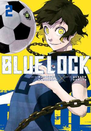 Blue Lock 02 de Muneyuki Kaneshiro