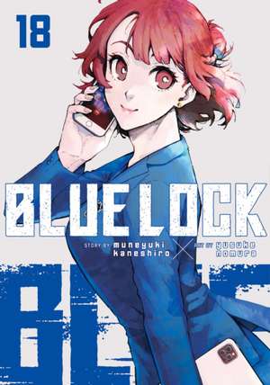 Blue Lock 18 de Muneyuki Kaneshiro