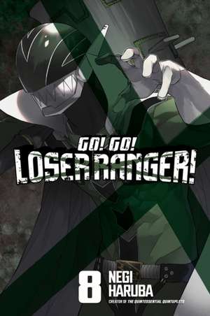 Go! Go! Loser Ranger! 8 de Negi Haruba