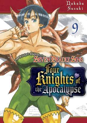 The Seven Deadly Sins: Four Knights of the Apocalypse 9 de Nakaba Suzuki