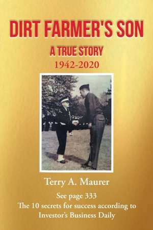 Dirt Farmer's Son de Terry A. Maurer