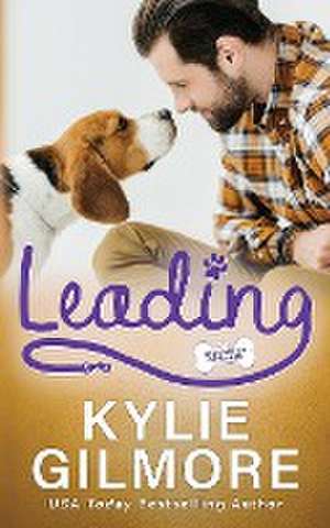 Leading de Kylie Gilmore