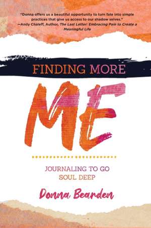 Finding More Me de Donna Bearden