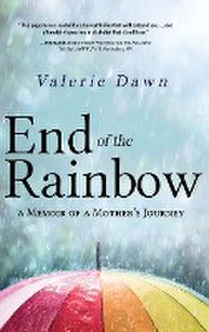 End of the Rainbow de Valerie Dawn