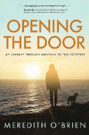 Opening the Door de Meredith E. O'Brien