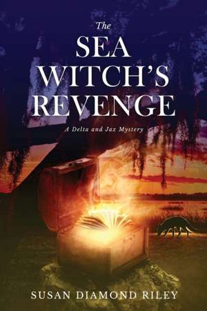 The Sea Witch's Revenge de Susan Diamond Riley