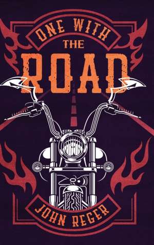 One with the Road de John Reger