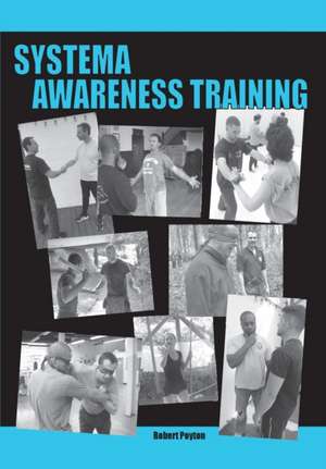 Systema Awareness Training de Robert Poyton