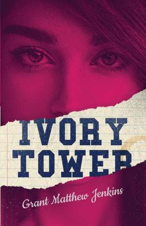 Ivory Tower de Grant Jenkins