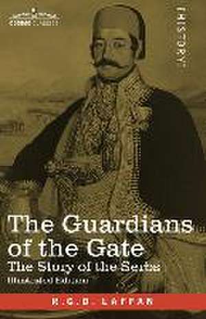 The Guardians of the Gate de R G D Laffan