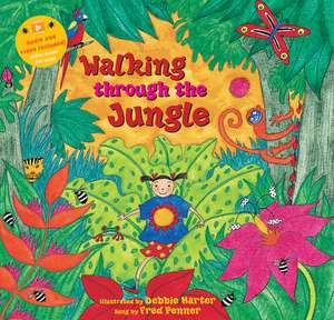 Walking Through the Jungle de Stella Blackstone