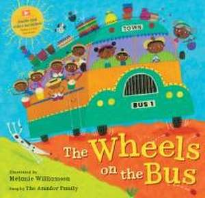 The Wheels on the Bus de Melanie Williamson