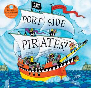 Port Side Pirates! de Oscar Seaworthy