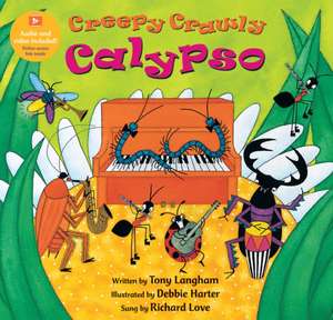 Creepy Crawly Calypso de Tony Langham