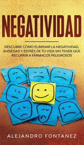 Negatividad de Alejandro Fontanez