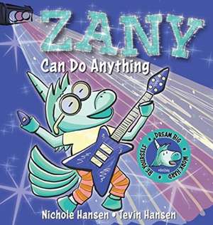Zany Can Do Anything de Nichole Hansen
