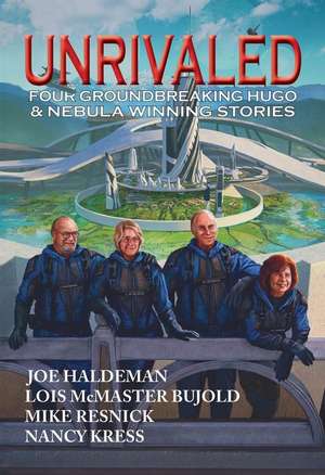 Unrivaled de Lois Mcmaster Bujold