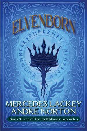Elvenborn de Mercedes Lackey