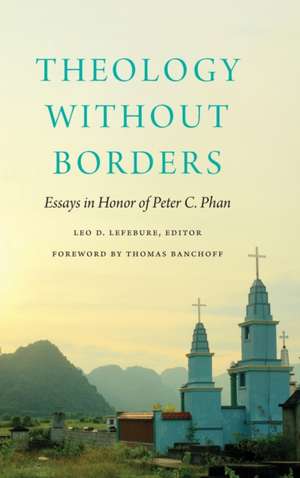 Theology without Borders de Leo D. Lefebure