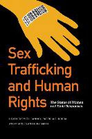 Smith-Cannoy, H: Sex Trafficking and Human Rights de Charles Anthony Smith