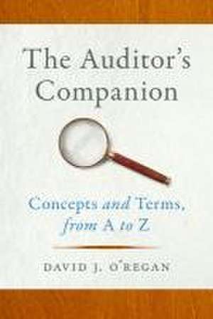 The Auditor's Companion de David J. O'Regan