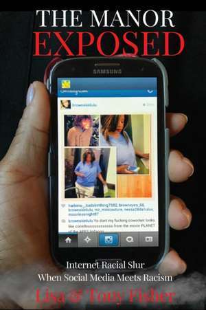 The Manor Exposed de Lisa & Tony Fisher