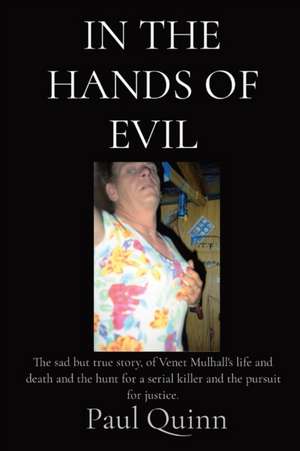 In the Hands of Evil de Paul Quinn