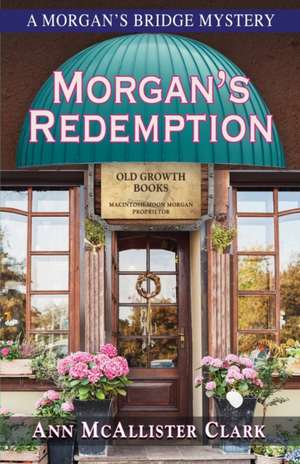 MORGAN'S REDEMPTION de Ann McAllister Clark