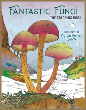 Fantastic Fungi: The Coloring Book de Insight Editions