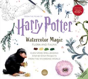 Harry Potter: Watercolor Magic: Flora & Fauna de Tugce Audoire