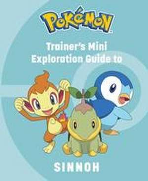 Pokémon: Trainer's Mini Exploration Guide to Sinnoh de Insight Editions