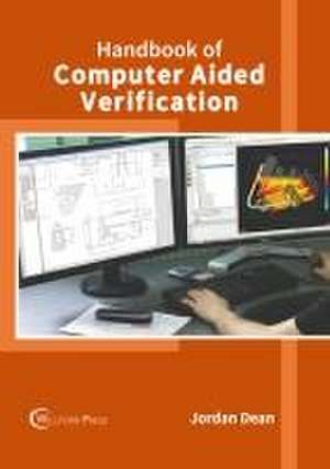 Handbook of Computer Aided Verification de Jordan Dean