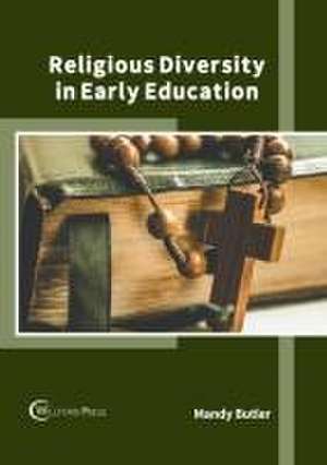 Religious Diversity in Early Education de Mandy Butler