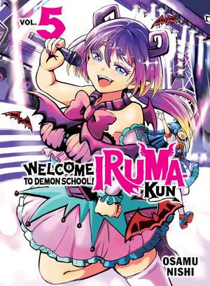 Welcome to Demon School! Iruma-kun 5 de Osamu Nishi