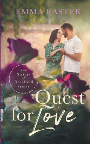 Quest For Love de Emma Easter