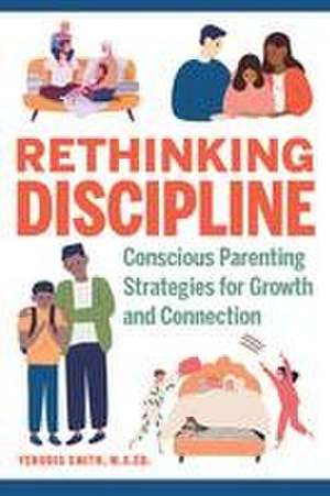 Rethinking Discipline de Yehudis Smith