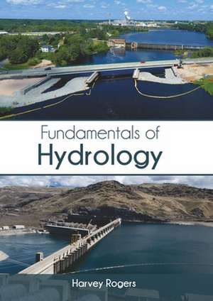 Fundamentals of Hydrology de Harvey Rogers