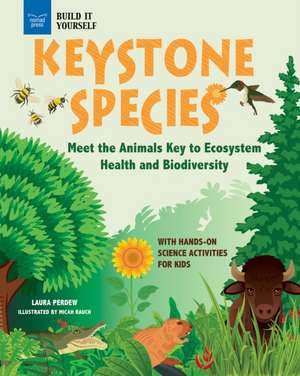 Keystone Species de Laura Perdew