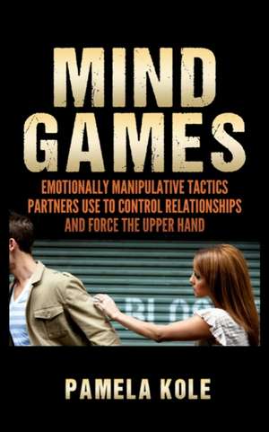 Mind Games de Pamela Kole