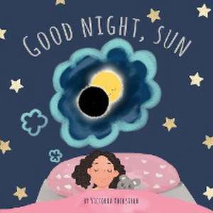 Good Night, Sun de Victoria Rockstroh