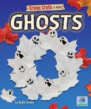 Ghosts de Ruth Owen