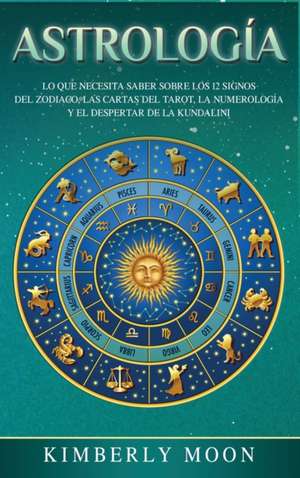 Astrología de Kimberly Moon