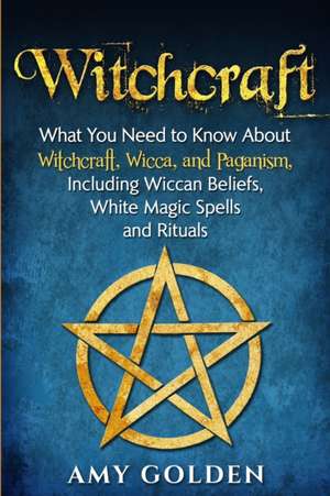 Witchcraft de Amy Golden