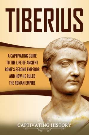 Tiberius de Captivating History