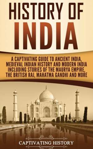 History of India de Captivating History