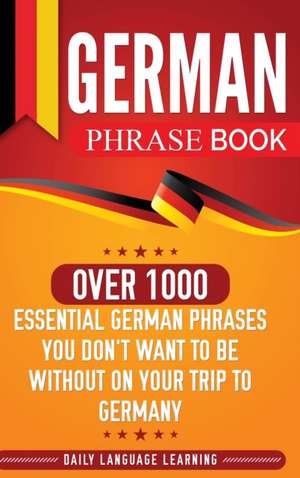 German Phrase Book de Daily Language Learning